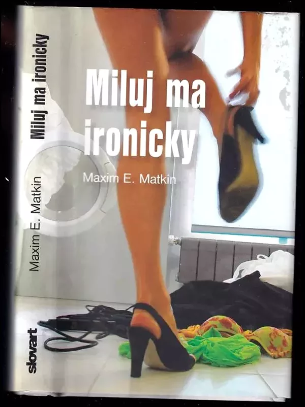 Miluj ma ironicky
