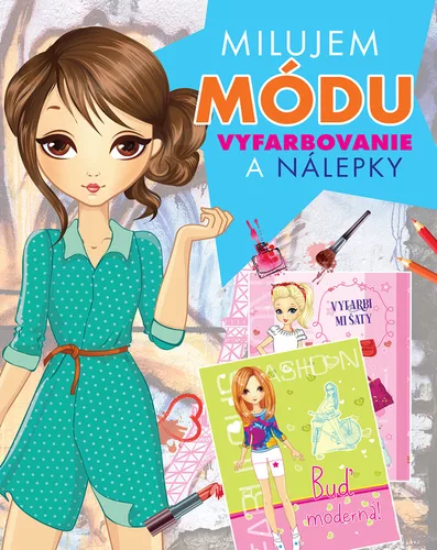 Milujem módu (slovensky)