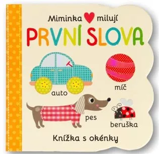 Miminka milují První slova