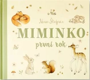 Miminko - první rok