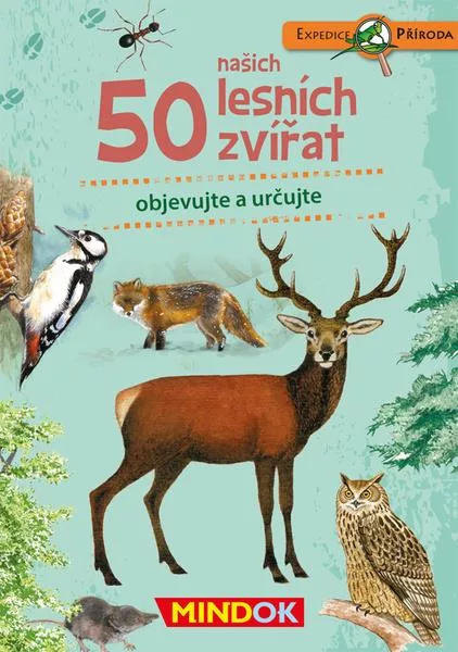 MINDOK Expedice příroda: 50 našich lesních zvířat