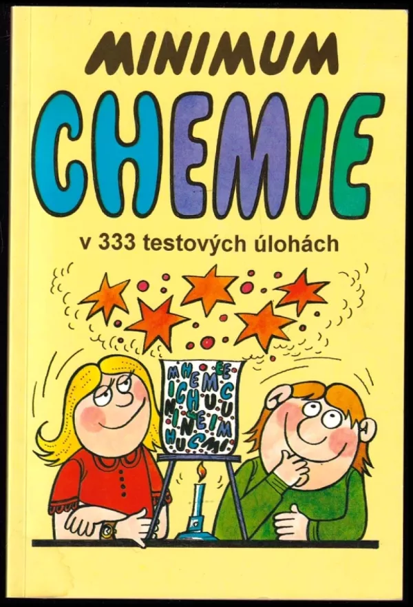 Minimum chemie v 333 testových úlohách
