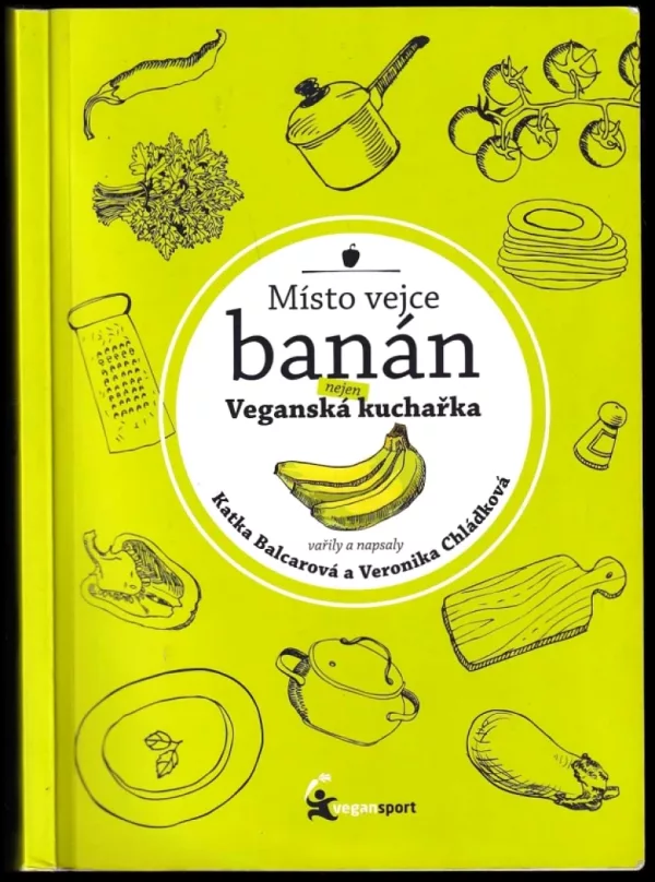 Místo vejce banán