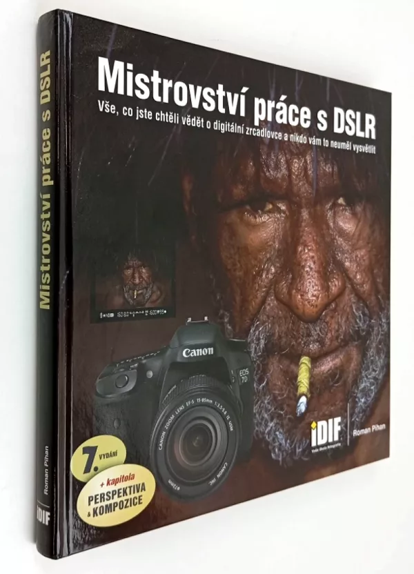 Mistrovství práce s DSLR