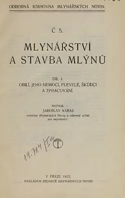 Mlynářství a stavba mlýnů 1. díl