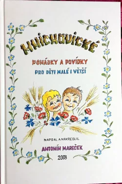Mnichovické pohádky a povídky pro děti malé i větší