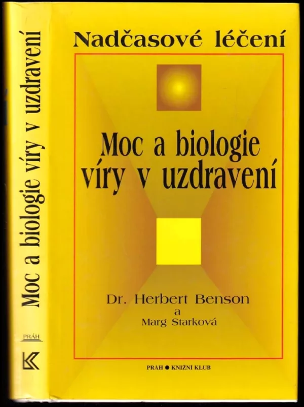 Moc a biologie víry v uzdravení