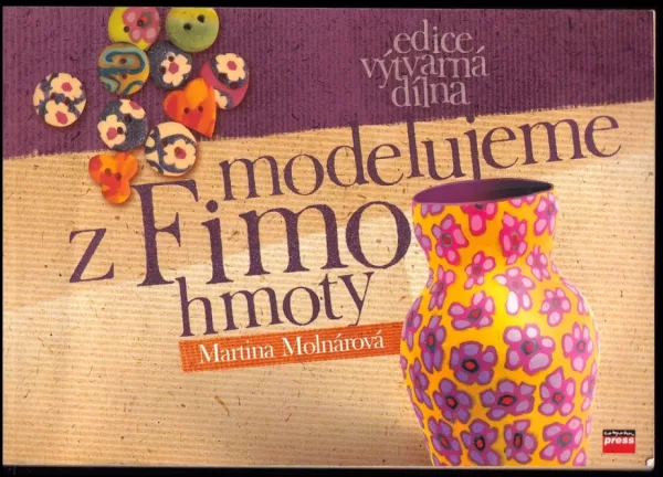 Modelujeme z Fimo hmoty
