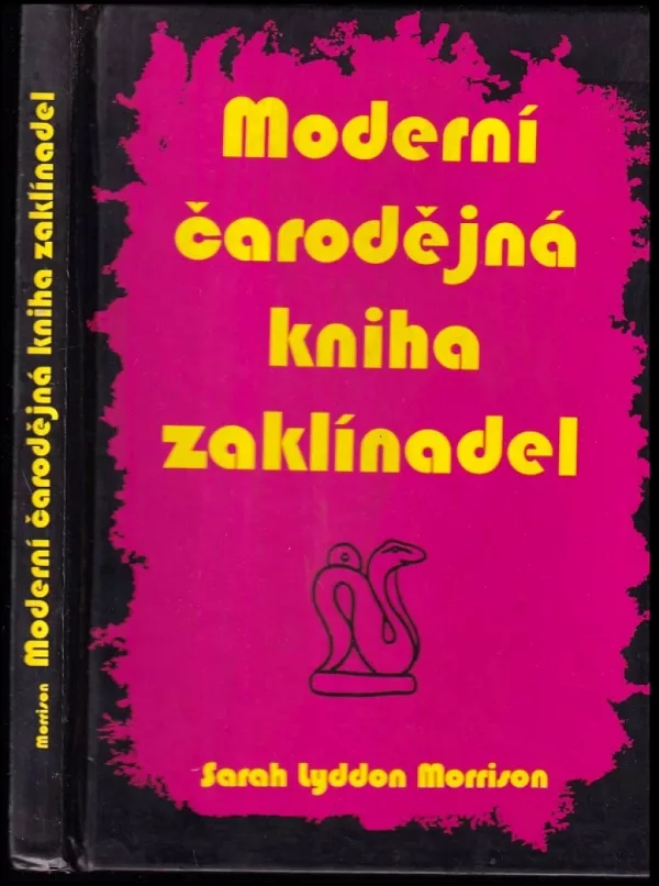 Moderní čarodějná kniha zaklínadel