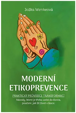 Moderní etikoprevence