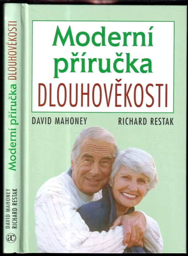 Moderní příručka dlouhověkosti