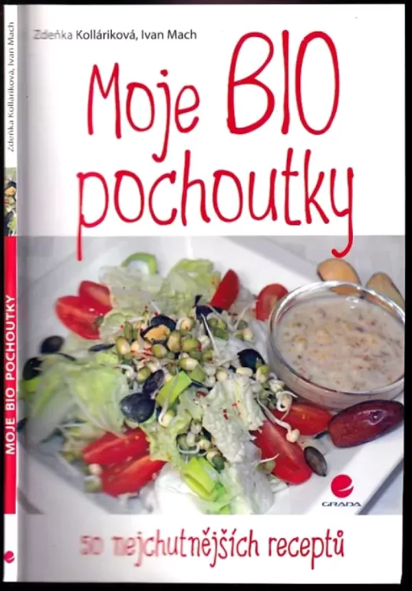 Moje BIO pochoutky