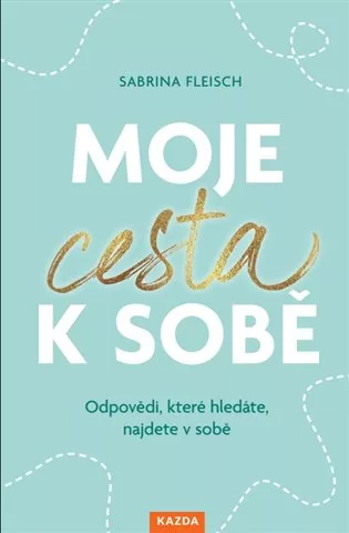 Moje cesta k sobě