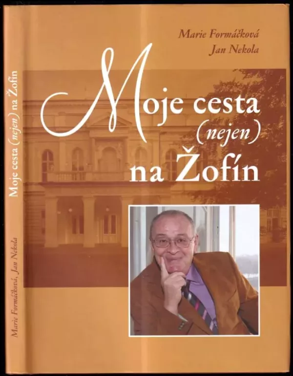 Moje cesta (nejen) na Žofín