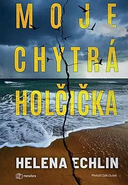 Moje chytrá holčička