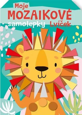 Moje mozaikové samolepky - Lvíček
