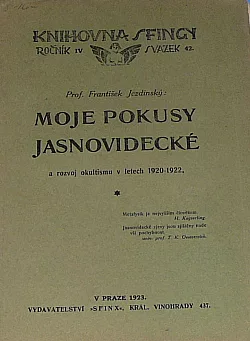 Moje pokusy jasnovidecké a rozvoj okultismu v létech 1920-1922