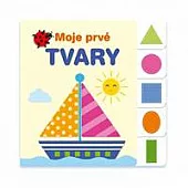 Moje prvé tvary