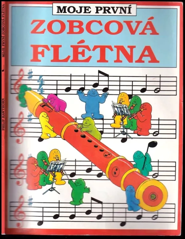 Moje první zobcová flétna