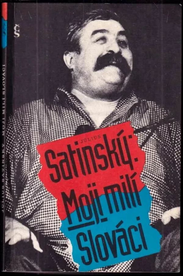 Moji milí Slováci