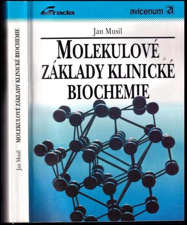 Molekulové základy klinické biochemie