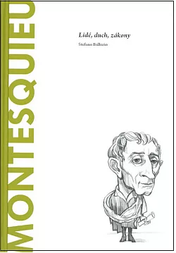 Montesquieu: Lidé, duch, zákony