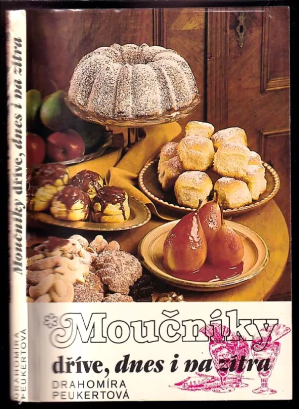 Moučníky dříve, dnes a na zítra