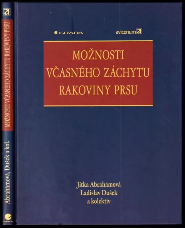 Možnosti včasného záchytu rakoviny prsu