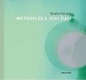 Mr Perplex a jeho žiaci