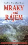 Mraky nad rájem