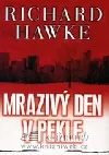 Mrazivý den v pekle