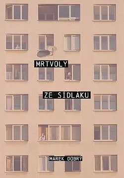 Mrtvoly ze sídláku
