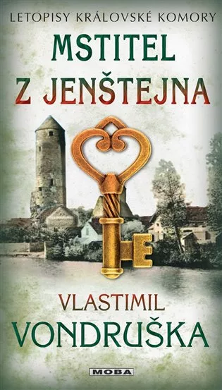 Mstitel z Jenštejna - Letopisy královské komory 13. díl