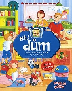 Můj dům - Odhal zajímavosti o životě ve velkém domě!