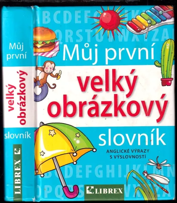 Můj první velký obrázkový slovník