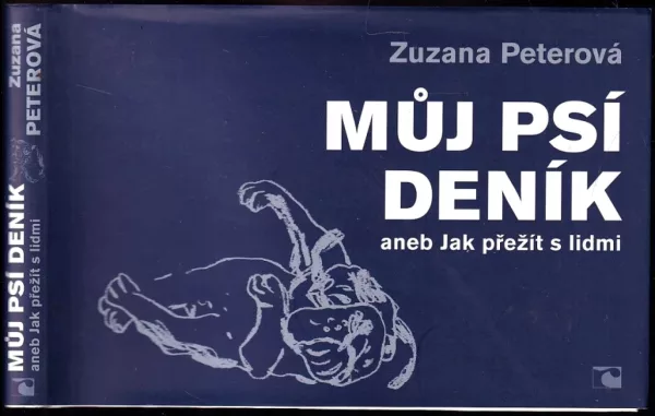 Můj psí deník, aneb, Jak přežít s lidmi