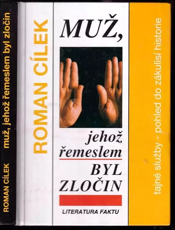 Muž, jehož řemeslem byl zločin
