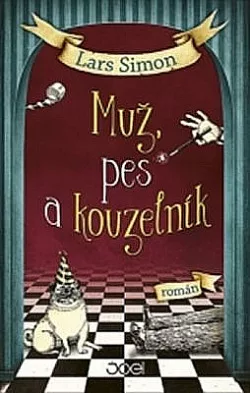 Muž, pes a kouzelník