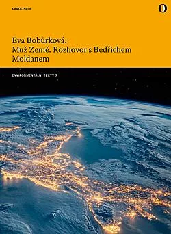 Muž Země: Rozhovor s Bedřichem Moldanem
