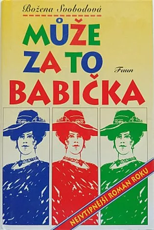 Může za to babička