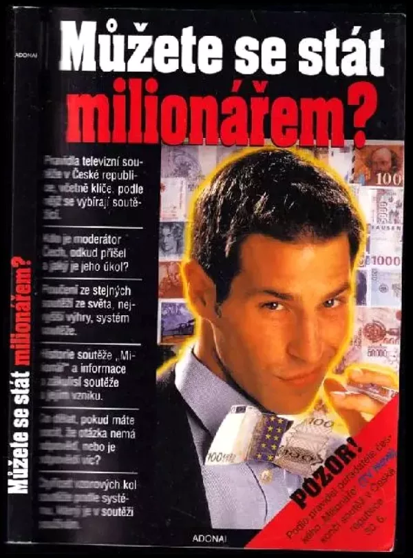 Můžete se stát milionářem?