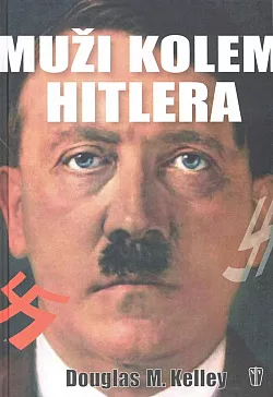 Muži kolem Hitlera