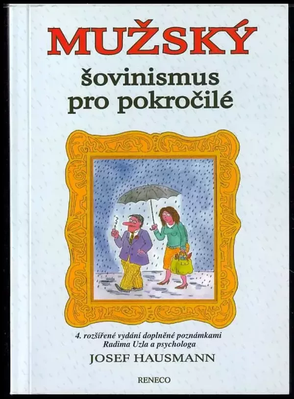 Mužský šovinismus pro pokročilé