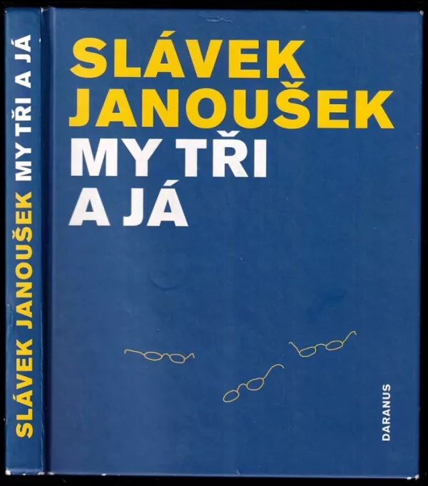 My tři a já - PODPIS
