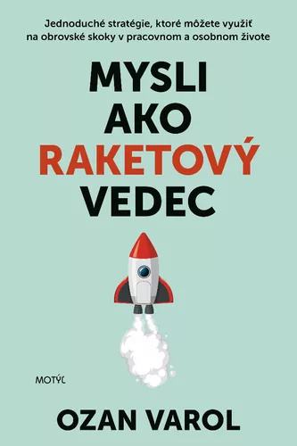 Mysli ako raketový vedec