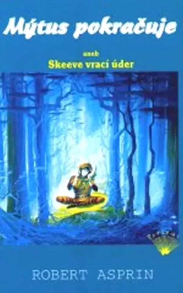 Mýtus pokračuje, aneb, Skeeve vrací úder