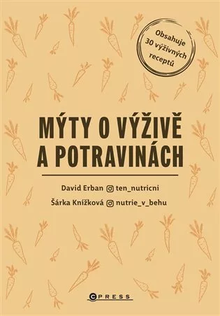 Mýty o výživě a potravinách