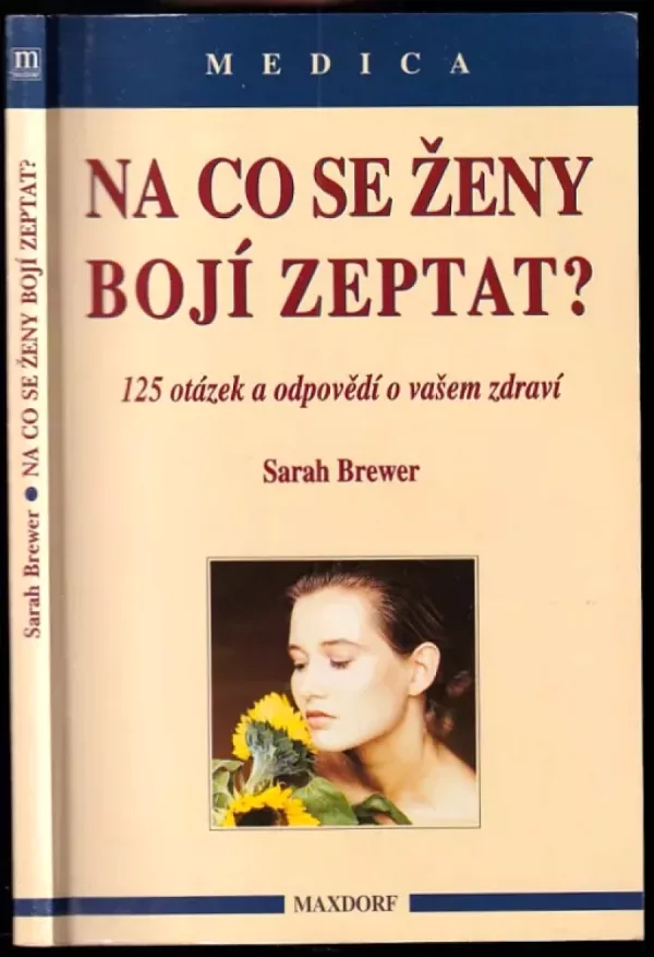 Na co se ženy bojí zeptat?