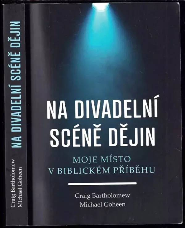 Na divadelní scéně dějin