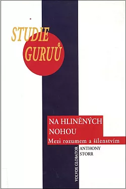 Na hliněných nohou: Studie guruů